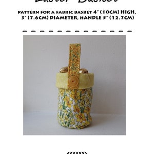 Quilt pattern: fabric container, small basket with handle pattern, Easter decoration, gift bag, fabric bag PDF  &#39;Easter Basket&#39;