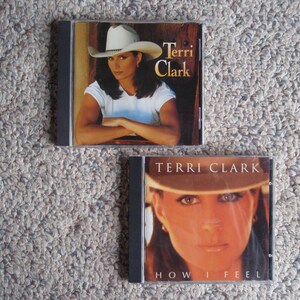 Two CD&#39;s Terri Clark and How I Feel Recorded Audio g2164