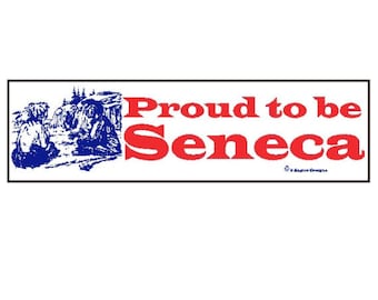 Proud to be Seneca