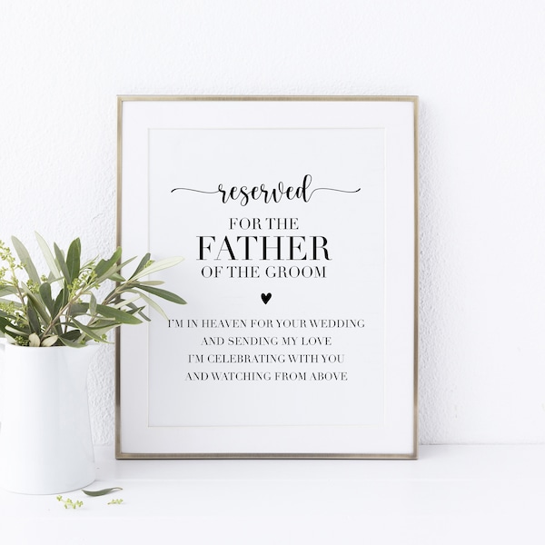 Printable Memorial Chair Sign. Reserved For The Father Of The Groom. Father Of The Groom Memorial Sign For Wedding. Reserved Chair Tags.