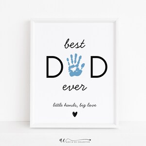 Handprint Art Printable for Dad, Father&#39;s Day Gift from Child, Baby, or Toddler, Easy DIY Craft Keepsake
