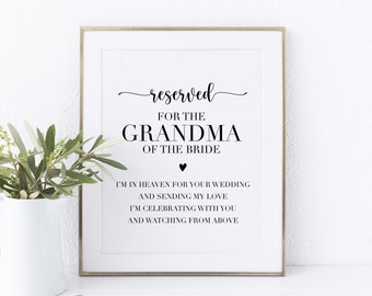 Printable Memorial Chair Sign. Reserved For The Grandma Of The Bride. Grandma Of The Bride Memorial Sign For Wedding. Chair Reserved Sign.