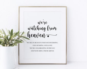 Watching From Heaven Printable. Wedding Memorial Sign. Wedding Memorial Decor. Memorial Wedding Sign. In Loving Memory Wedding Sign.