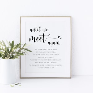 Until We Meet Again Printable. Memorial Printable. Funeral Decor. Funeral Decorations. Funeral Keepsake. Funeral Quotes. Funeral Sign.