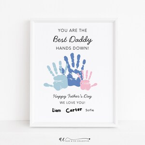 Handprint Art Printable for Dad, Father&#39;s Day Gift from Kids, Best Daddy from Children