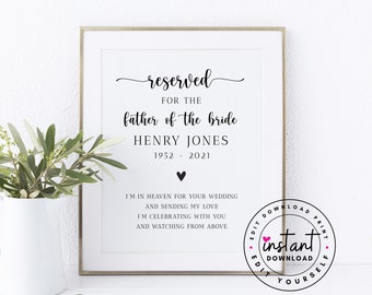 Editable Reserved for the Father of the Bride Printable. Reserved Memory Sign for Chair at Wedding. Reserved in Memory Seat Wedding.