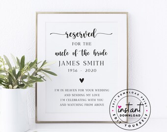 Editable Reserved for the Uncle of the Bride Printable. Uncle In Heaven. Reserved In Memory Template. Reserved Memory Sign Chair at Wedding.