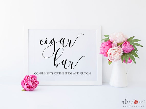 Wedding Cigar Bar Cigar Bar Sign Printable Cigar Bar Etsy