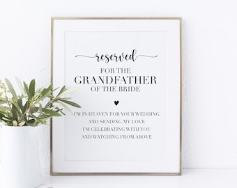 Printable Memorial Chair Sign. Reserved For The Grandfather Of The Bride. Grandfather Of The Bride Memorial Sign For Wedding.