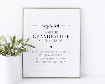 Printable Memorial Chair Sign. Reserved For The Grandfather Of The Groom. Grandfather Of The Groom Memorial Sign For Wedding.