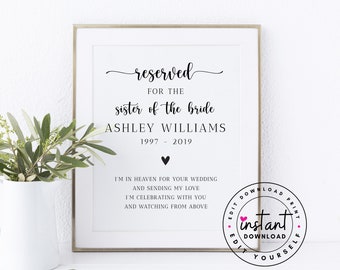 Editable Reserved for the Sister of the Bride Printable. Personalized Memorial Wedding Sign. Sister In Heaven. Reserved In Memory Template.