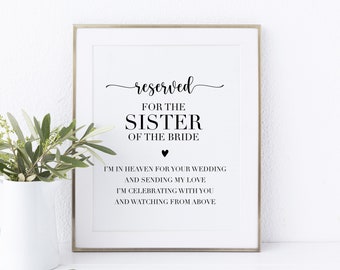 Printable Memorial Chair Sign. Reserved For The Sister Of The Bride. Sister Of The Bride Memorial Sign For Wedding. Reserved Chair Sign.