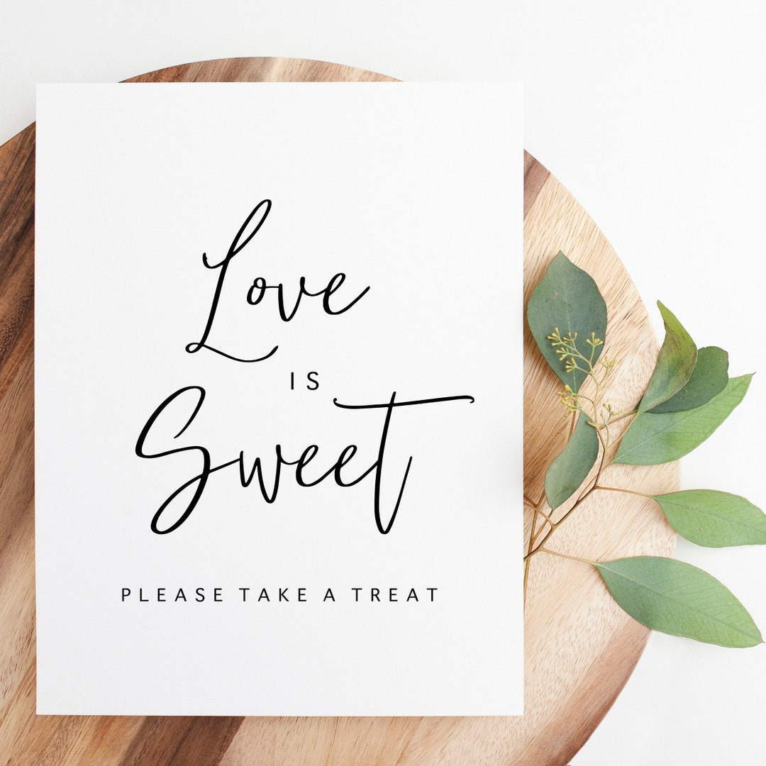 Love is Sweet Printable. Love is Sweet Wedding Sign. Printable - Etsy