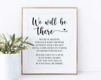 We Will Be There Memorial Baby Shower Printable Sign, Reserved Chair Sign Baby Shower, Memorial Chair Sign for Baby Shower