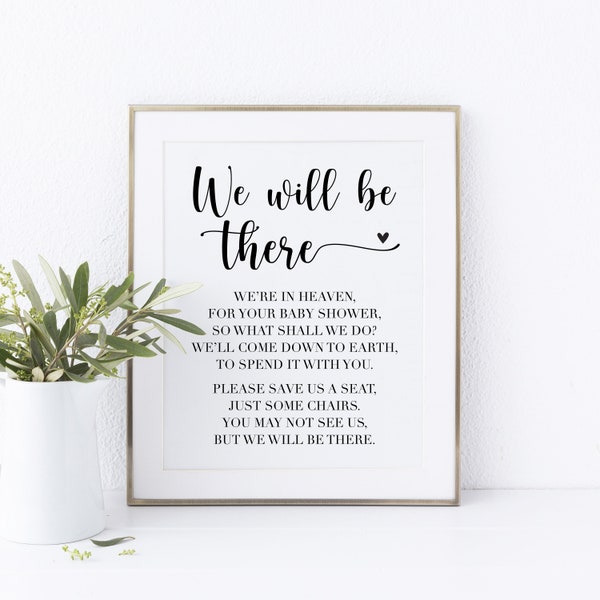 We Will Be There Memorial Baby Shower Printable Sign, Reserved Chair Sign Baby Shower, Memorial Chair Sign for Baby Shower