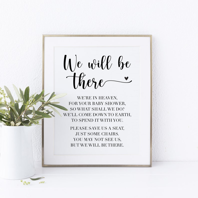 We Will Be There Memorial Baby Shower Printable Sign, Reserved Chair Sign Baby Shower, Memorial Chair Sign for Baby Shower image 1