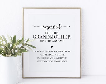 Printable Memorial Chair Sign. Reserved For The Grandmother Of The Groom. Grandmother Of The Groom Memorial Sign For Wedding.