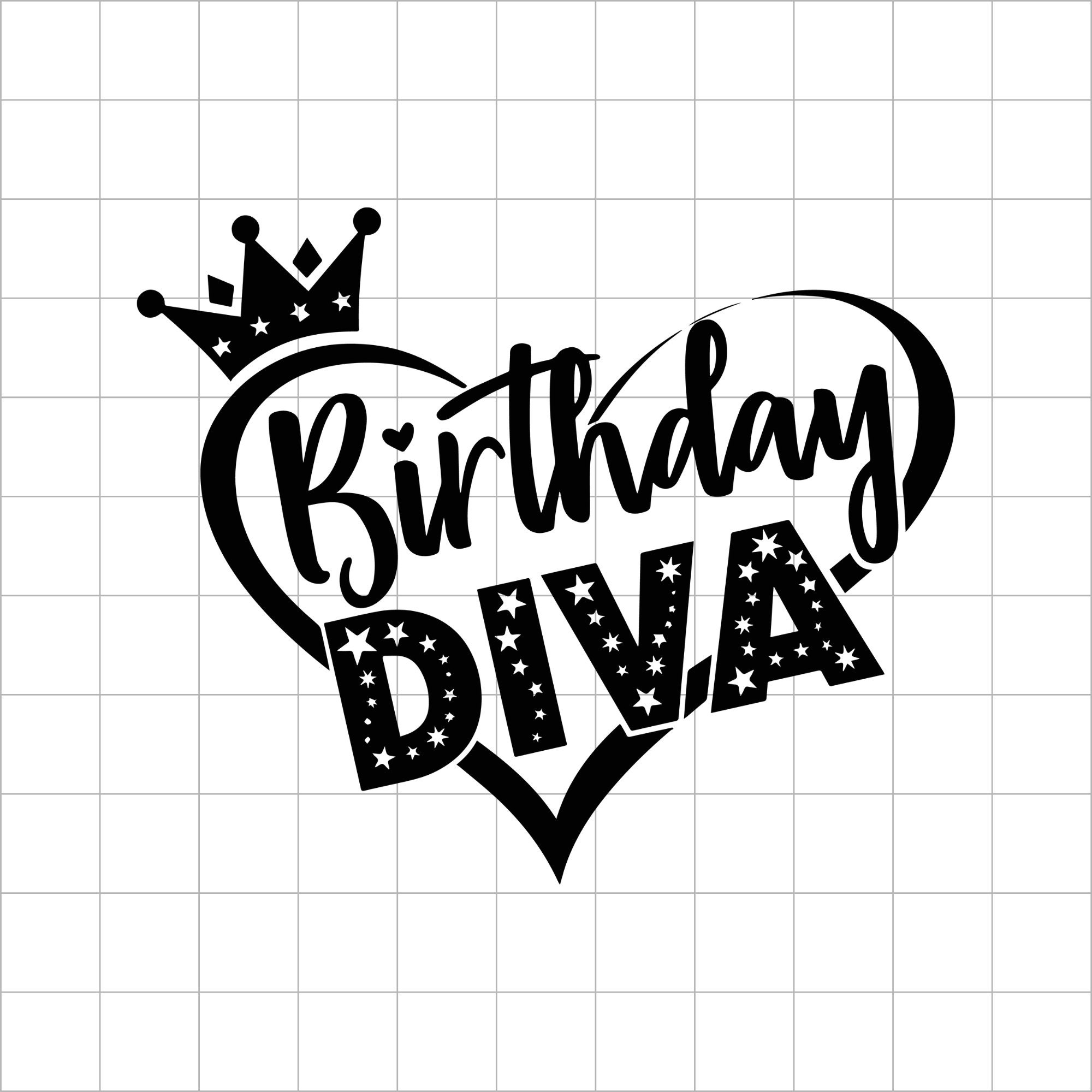 Birthday DIVA SVG Birthday Queen Svg Birthday Design Cut - Etsy