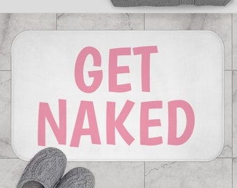 Get Naked Bath Mat, Cute bath mat, Pink Rug, Funny Bathroom Decor Signs, Cute Fun Bath Mat, Cool Bathroom Stuff, Bath Mat