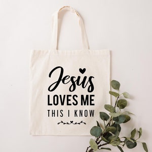 Jesus Loves Me This I Know Tote Bag, Christian Tote Bag, Bible Tote Bag, Jesus Tote Bag