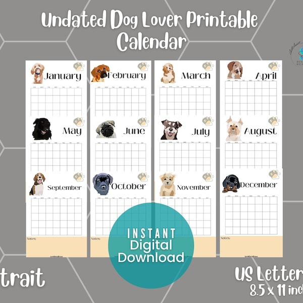 Printable Dog Lover Calendar| Portrait Calendar| Printable Calendar| Undated Printable Dog Calendar