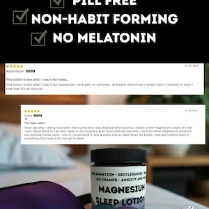 Puede incluir: Un frasco de loci&oacute;n Magnesium Sleep, con texto que indica que no contiene pastillas, no crea h&aacute;bito y no contiene melatonina. La etiqueta destaca los beneficios para la inflamaci&oacute;n, la inquietud, los calambres en las piernas y la ansiedad. Incluye rese&ntilde;as de clientes y una m&aacute;scara para dormir morada.