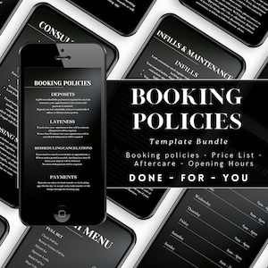 May include: A black smartphone displays booking policies, surrounded by other phones with similar content. The image includes a template bundle with booking policies, price lists, aftercare, and opening hours. The text reads "DONE - FOR - YOU."