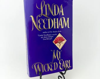 My Wicked Earl by Linda Needham 1st Printing 2001 Paperback w/Clinch Cover