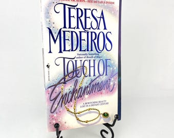 Touch of Enchantment by Teresa Medeiros 1st Printing w/Stepback Cover 1997