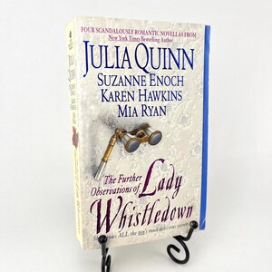 Le ulteriori osservazioni di Lady Whistledown di Julia Quinn Prima ristampa Enoch Hawkins Ryan 2003