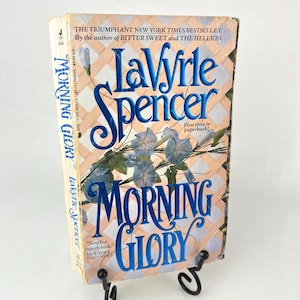 Morning Glory di LaVyrle Spencer Prima ristampa Brossura 1990 con copertina posteriore