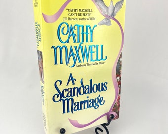 A Scandalous Marriage von Cathy Maxwell, Erstdruck 2000, Taschenbuch mit Stepback-Cover