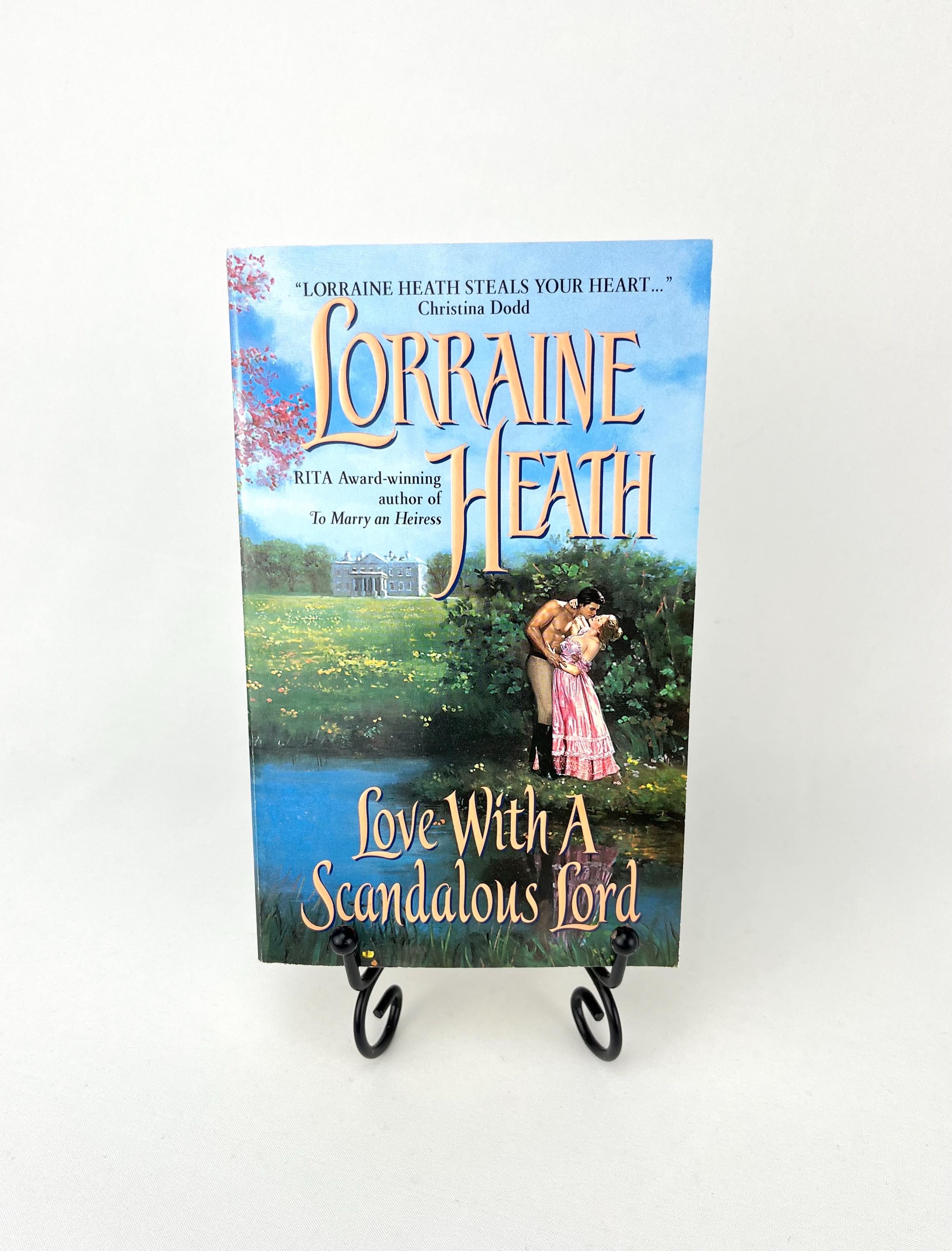 Love With a Scandalous Lord by Lorraine Heath 2nd Printing 2003