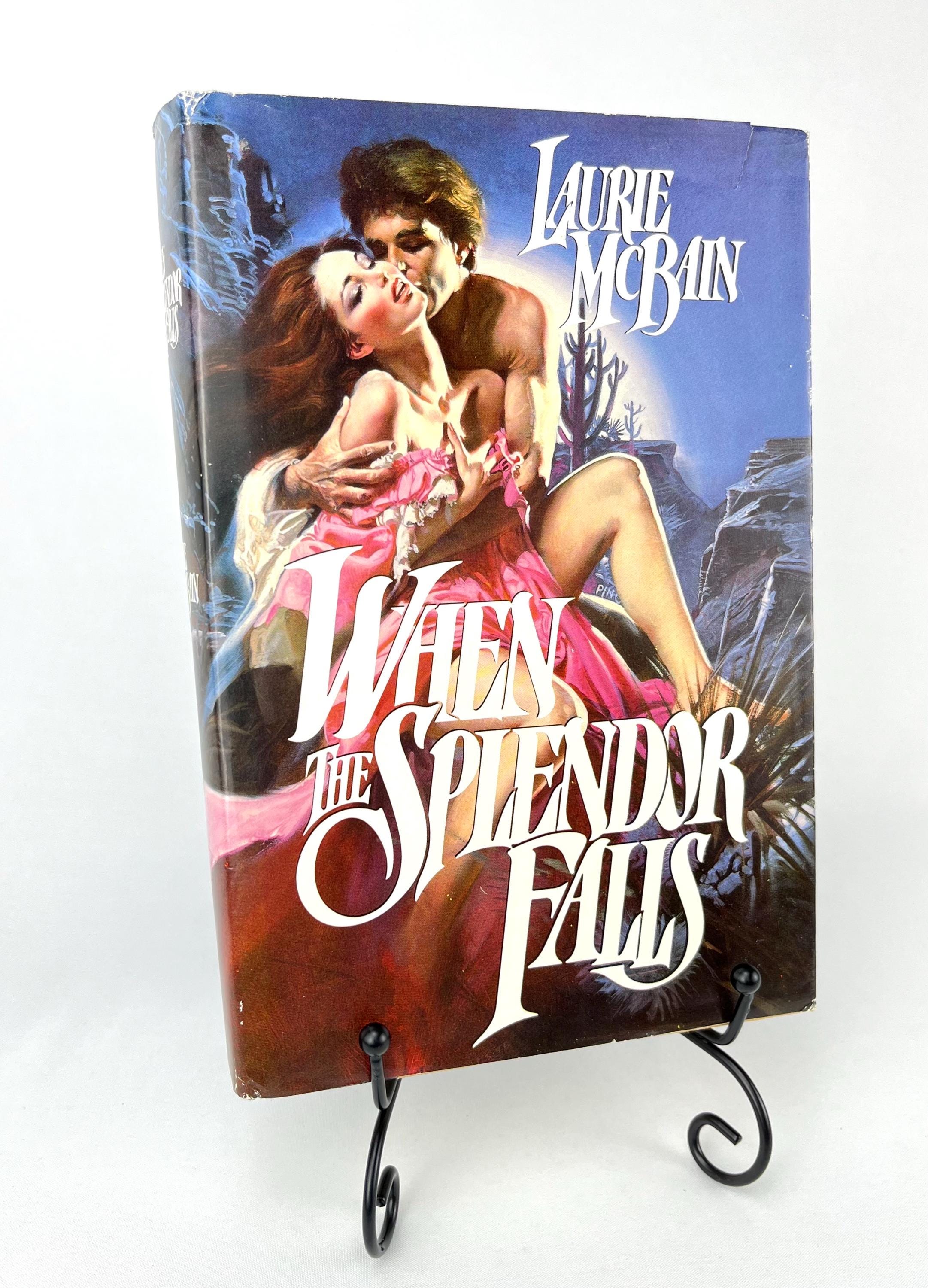 When the Splendor Falls by Laurie McBain 1st Hardcover Edition 1985 w/Clinch Cover
