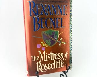 The Mistress of Rosecliffe by Rexanne Becnel 1st Printing Paperback w/Stepback Cover 2000