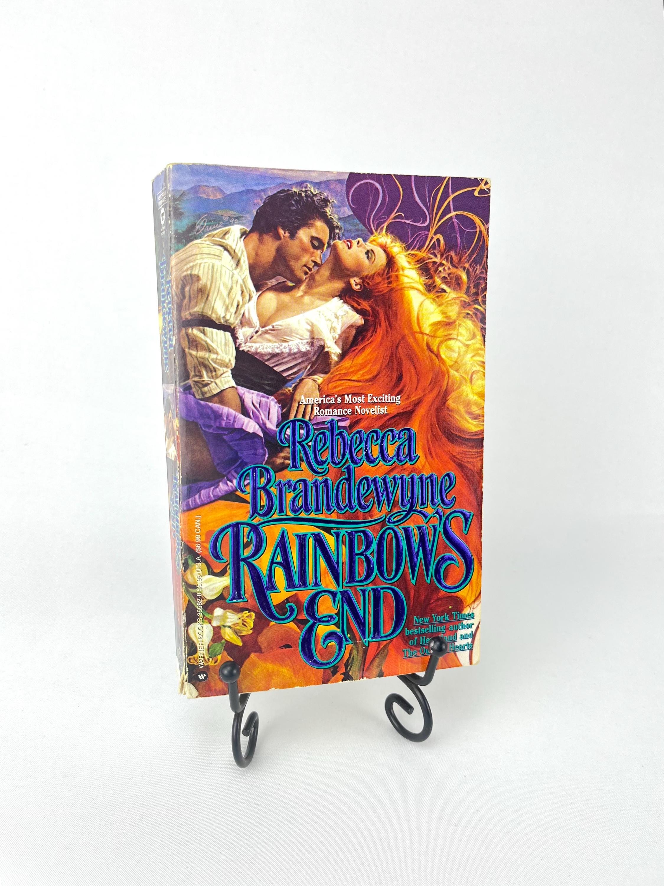 Rainbow's End by Rebecca Brandewyne 1991 1st Printing Paperback w/Clinch Cover