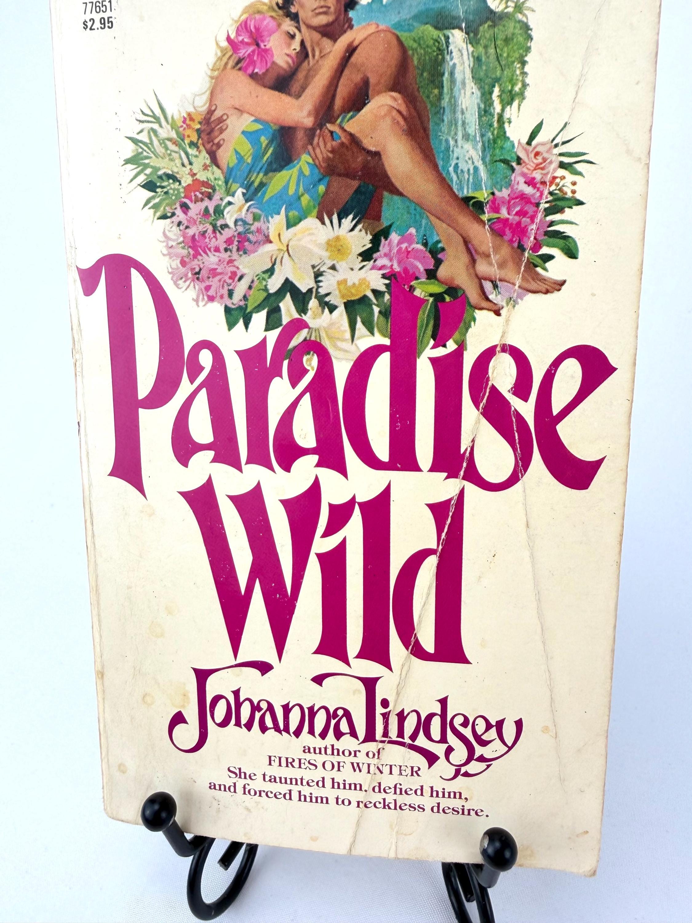 Paradise Wild by Johanna Lindsey 1st Printing Paperback 1981 W