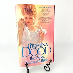 Il principe rapisce una sposa di Christina Dodd 2006 Brossura con copertina arretrata