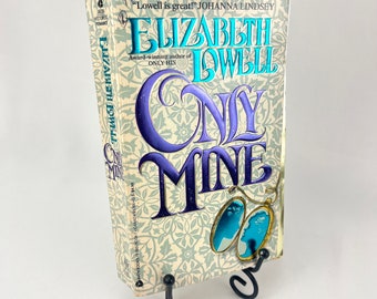 Only Mine von Elizabeth Lowell Erstdruck Taschenbuch 1992 mit Stepback Cover