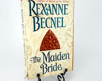 The Maiden Bride by Rexanne Becnel 1st Printing Paperback w/Stepback Cover 1996
