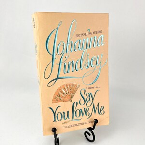 Say You Love Me di Johanna Lindsey Prima ristampa 1997 Brossura con copertina arretrata