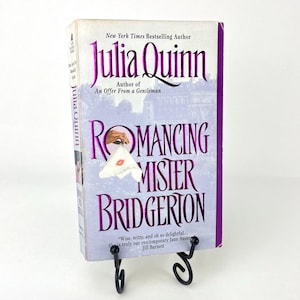 Romancing Mister Bridgerton by Julia Quinn 1st Printing Paperback 2002 w/Stepback Cover