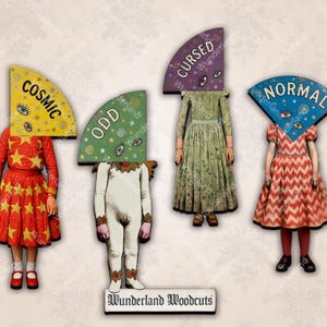 May include: Four figures with fan-shaped heads labeled "Cosmic," "Odd," "Cursed," and "Normal." Each figure wears a different vintage-style outfit. The "Cosmic" figure is in a red dress with yellow stars. The "Odd" figure is in a white outfit. The "Cursed" figure is in a green dress. The "Normal" figure is in a red and white dress. The text "Wonderland Woodcuts" is at the bottom.