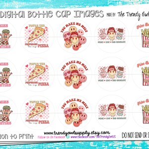 Trendy Valentine&#39;s Day Themed Sayings - INSTANT DOWNLOAD - Digital Bottle Cap Images - 1&quot; Bottle Cap Images 4x6