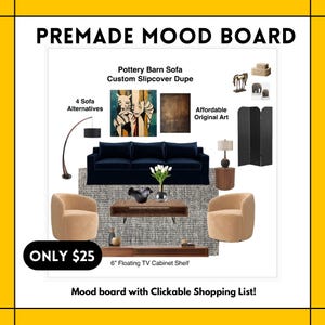 Tablero de estado de ánimo de sala de estar PREFABRICADO a un precio asequible 24 PRODUCTOS ADICIONALES Sofá de Pottery Barn dupe Servicio de diseño de interiores virtual Compras en línea