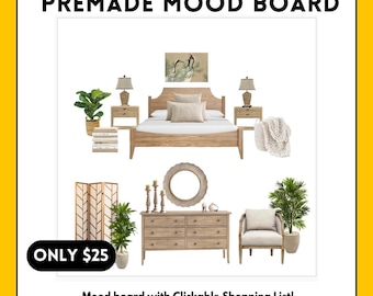 May include: A premade mood board with a bedroom theme. The image includes a bed, nightstands, lamps, a dresser, a chair, and decorative plants. The text "PREMADE MOOD BOARD" is at the top, and "Mood board with Clickable Shopping List!" is at the bottom.