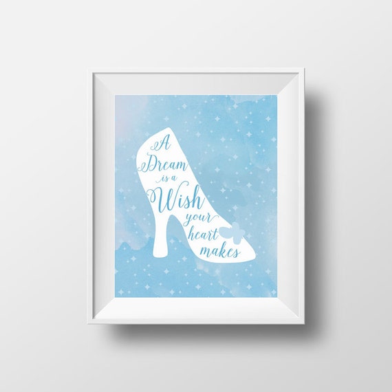 A Dream is a Wish Your Heart Makes Watercolor Art Print, quote from Disney's Cinderella, PDF & JPG printable files for instant download Il_570xn