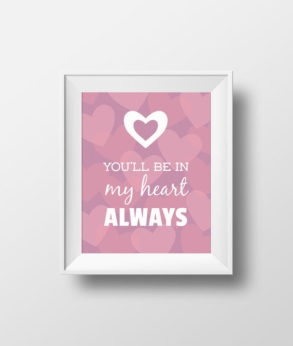 Disney Quote Wall Art You Ll Be In My Heart Always Etsy Disney Quote Wall Art You Ll Be In My Heart Always Etsy