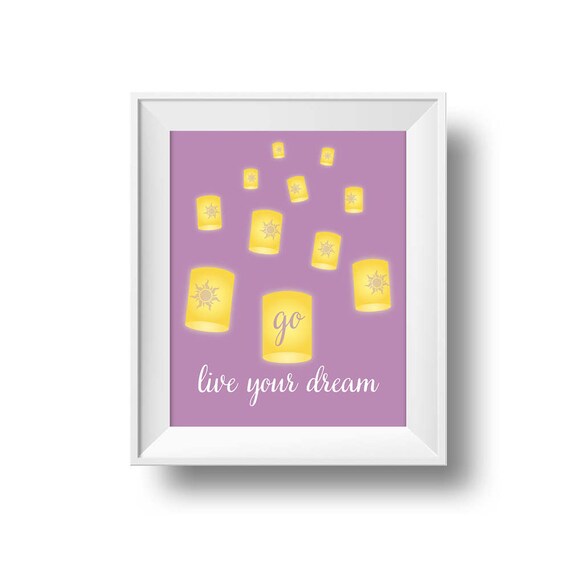 Disney quote prints "Go Live Your Dream" floating lanterns wall art, quote from Disney Tangled, Disney fan art decor Il_570xn