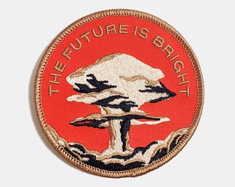 The Future is Bright Iron On Patch // Nuclear Patches//  Iron On // Explosion Patch // Gift for Him // Gift ideas // Embroidered Patch